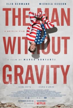 THE MAN WITHOUT GRAVITY